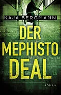 E-Book (epub) Der Mephisto-Deal von Kaja Bergmann