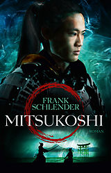 E-Book (epub) Mitsukoshi von Frank Schlender