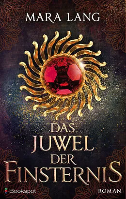 E-Book (epub) Das Juwel der Finsternis von Mara Lang