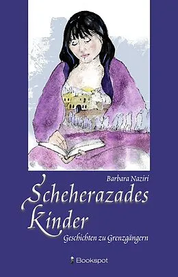 E-Book (epub) Scheherazades Kinder von Barbara Naziri