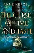 E-Book (epub) The Curse of Time and Taste von Anne Herzel
