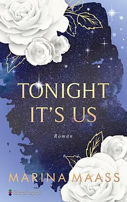 E-Book (epub) Tonight It's Us von Marina Maass