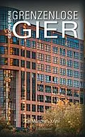 E-Book (epub) Grenzenlose Gier von Georg Brun
