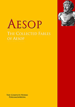 E-Book (epub) The Collected Fables of Aesop von Aesop
