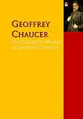 E-Book (epub) The Collected Works of Geoffrey Chaucer von Geoffrey Chaucer, Haweis, John Dryden