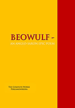 eBook (epub) BEOWULF - AN ANGLO-SAXON EPIC POEM de Lesslie Hall