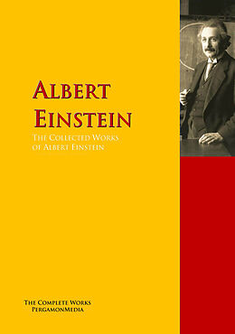 eBook (epub) The Collected Works of Albert Einstein de Albert Einstein