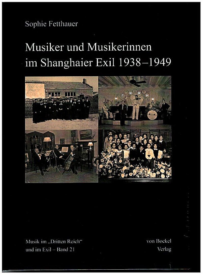 Musiker und Musikerinnen im Shanghaier Exil 19381949