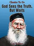 E-Book (epub) God Sees the Truth, but Waits von Leo Tolstoy