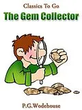 E-Book (epub) The Gem Collector von P. G. Wodehouse