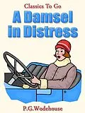 E-Book (epub) A Damsel in Distress von P. G. Wodehouse