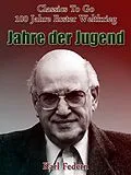 E-Book (epub) Jahre der Jugend von Karl Federn