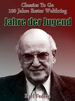 E-Book (epub) Jahre der Jugend von Karl Federn