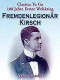 E-Book (epub) Fremdenlegionär Kirsch von Hans Paasche