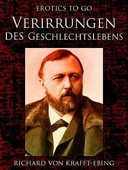 E-Book (epub) Verirrungen des Geschlechtslebens von Richard Von Krafft-Ebing
