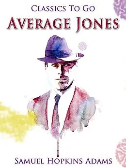 E-Book (epub) Average Jones von Samuel Hopkins Adams