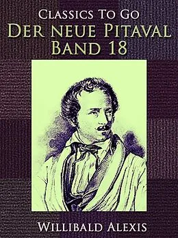 E-Book (epub) Der Neue Pitaval-Band 18 von Willibald Alexis