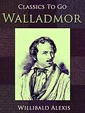 E-Book (epub) Walladmor von Willibald Alexis