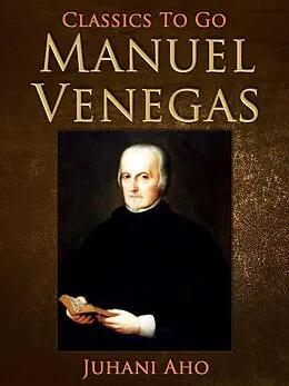 E-Book (epub) Manuel Venegas von Pedro A. de Alarcon