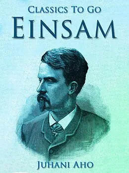 E-Book (epub) Einsam von Juhani Aho
