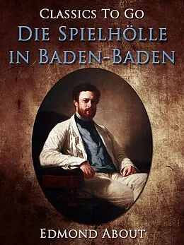 E-Book (epub) Die Spielhölle in Baden-Baden von Edmond About