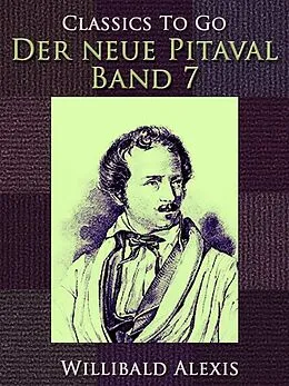 E-Book (epub) Der neue Pitaval - Band 7 von Willibald Alexis
