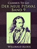 E-Book (epub) Der neue Pitaval - Band 9 von Willibald Alexis