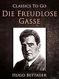 E-Book (epub) Die freudlose Gasse von Hugo Bettauer