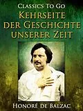 E-Book (epub) Kehrseite der Geschichte unserer Zeit von Honoré de Balzac