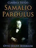 E-Book (epub) Samalio Pardulus von Otto Julius Bierbaum