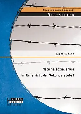 E-Book (pdf) Nationalsozialismus im Unterricht der Sekundarstufe I von Dieter Nelles