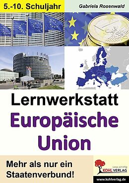E-Book (pdf) Lernwerkstatt Europäische Union von Gabriela Rosenwald