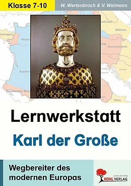 E-Book (pdf) Lernwerkstatt Karl der Große von Wolfgang Wertenbroch, Victoria Weimann