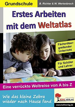 E-Book (pdf) Erstes Arbeiten mit dem Weltatlas von Birgit Richter, Wolfgang Wertenbroch