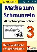 E-Book (pdf) Mathe zum Schmunzeln - Mit Sachaufgaben rechnen / Klasse 3 von Lynn S Kohl