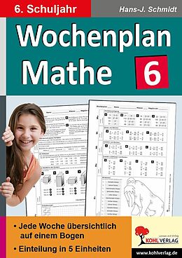 E-Book (pdf) Wochenplan Mathe / Klasse 6 von Hans-J. Schmidt