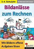 E-Book (pdf) Bildanlässe zum Rechnen / Klasse 3-4 von Waldemar Mandzel, Jürgen Tille-Koch
