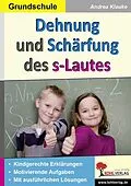 E-Book (pdf) Dehnung und Schärfung des s-Lautes von Andrea Klauke