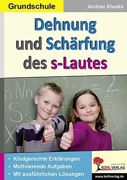 E-Book (pdf) Dehnung und Schärfung des s-Lautes von Andrea Klauke