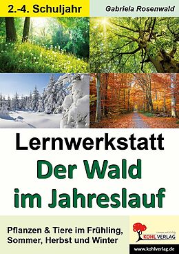 E-Book (pdf) Lernwerkstatt Der Wald im Jahreslauf von Gabriela Rosenwald