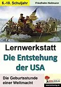 E-Book (pdf) Lernwerkstatt Die Entstehung der USA von Friedhelm Heitmann