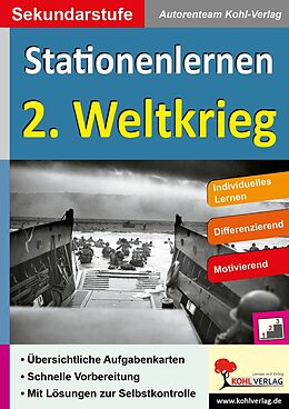 E-Book (pdf) Stationenlernen 2. Weltkrieg von Autorenteam Kohl-Verlag
