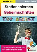 E-Book (pdf) Stationenlernen Geheimschriften von Hans-J. Schmidt