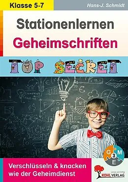 E-Book (pdf) Stationenlernen Geheimschriften von Hans-J. Schmidt