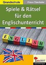 E-Book (pdf) Spiele & Rätsel für den Englischunterricht von Prisca Thierfelder