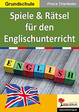 eBook (pdf) Spiele & Rätsel für den Englischunterricht de Prisca Thierfelder