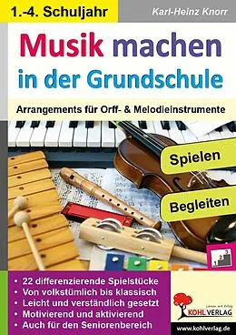 PDF Musik machen in der Grundschule von Karl-Heinz Knorr