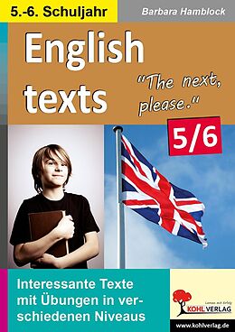 E-Book (pdf) English texts - The next, please. / Klasse 5-6 von Barbara Hamblock