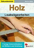 E-Book (pdf) HOLZ - Laubsägearbeiten von Marino Heber