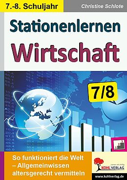 E-Book (pdf) Stationenlernen Wirtschaft / Klasse 7-8 von Christine Schlote